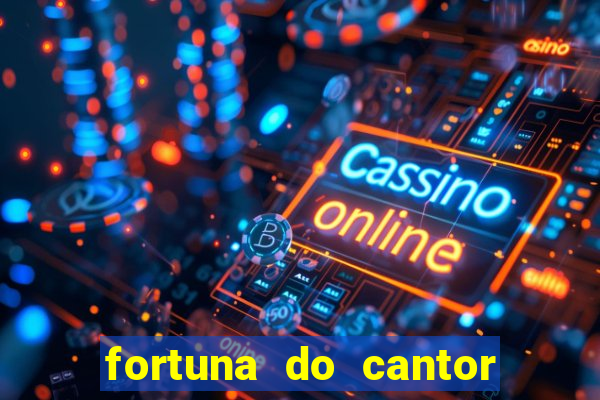 fortuna do cantor sorocaba 2023